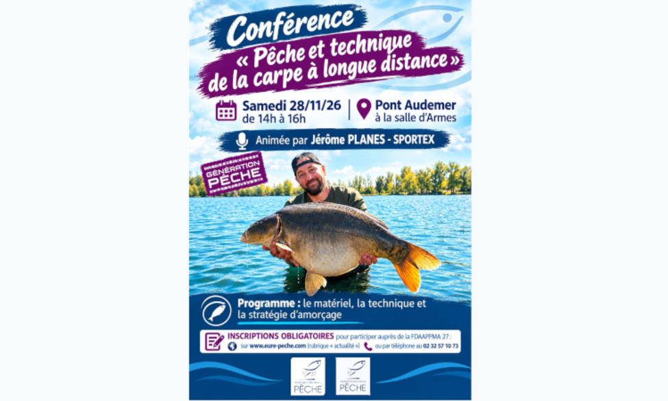 Conférence pêche de la carpe à longue distance 